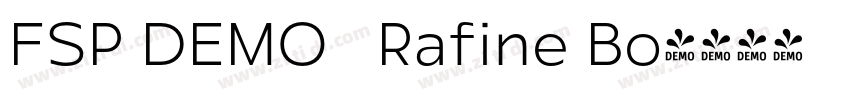 FSP DEMO   Rafine Bo字体转换